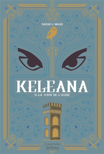 Keleana tome 6. La Tour de l'aube - La Tour de l'aube (Broché)