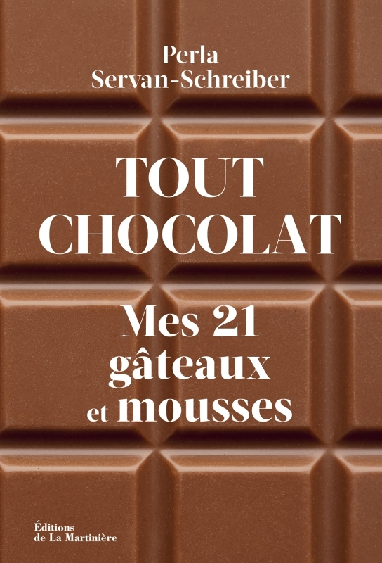 Tout chocolat. Mes 21 gâteaux et mousses - Mes 21 gâteaux et mousses (Broché)