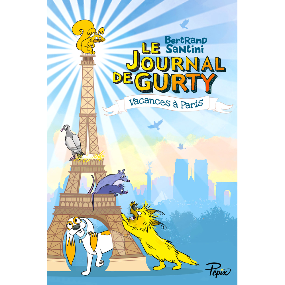 Le Journal de Gurty - Vacances à Paris (Broché)