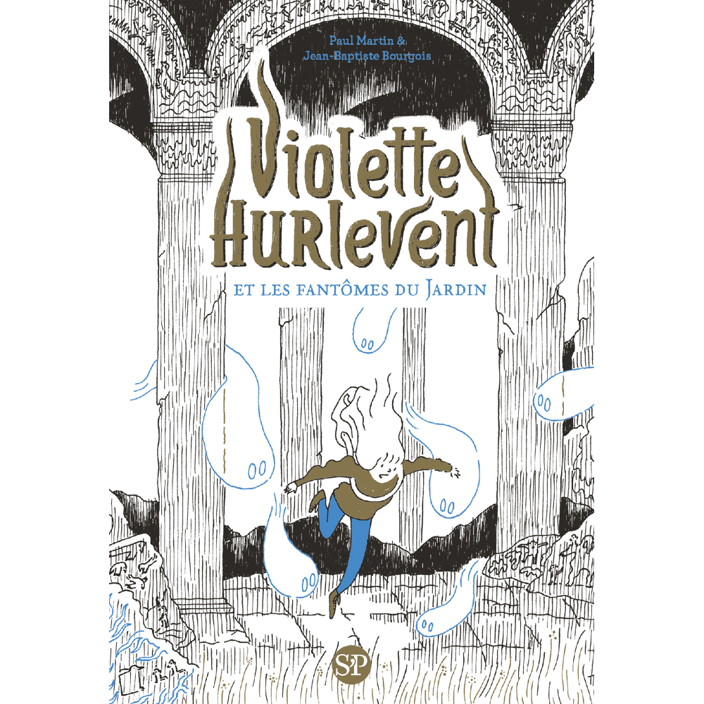 Violette Hurlevent - Violette Hurlevent et les fantômes du Jardin - EDITION POCHE (Poche)