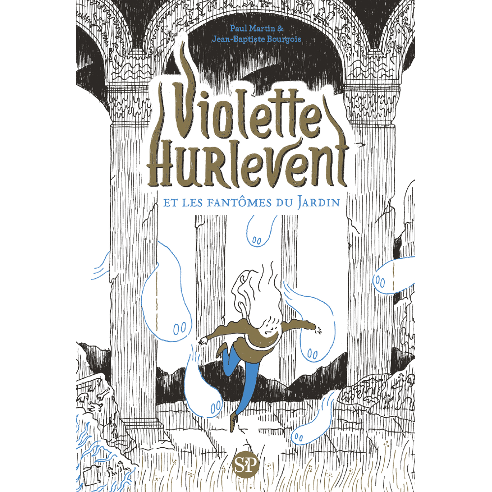 Violette Hurlevent - Violette Hurlevent et les fantômes du Jardin - EDITION POCHE (Poche)