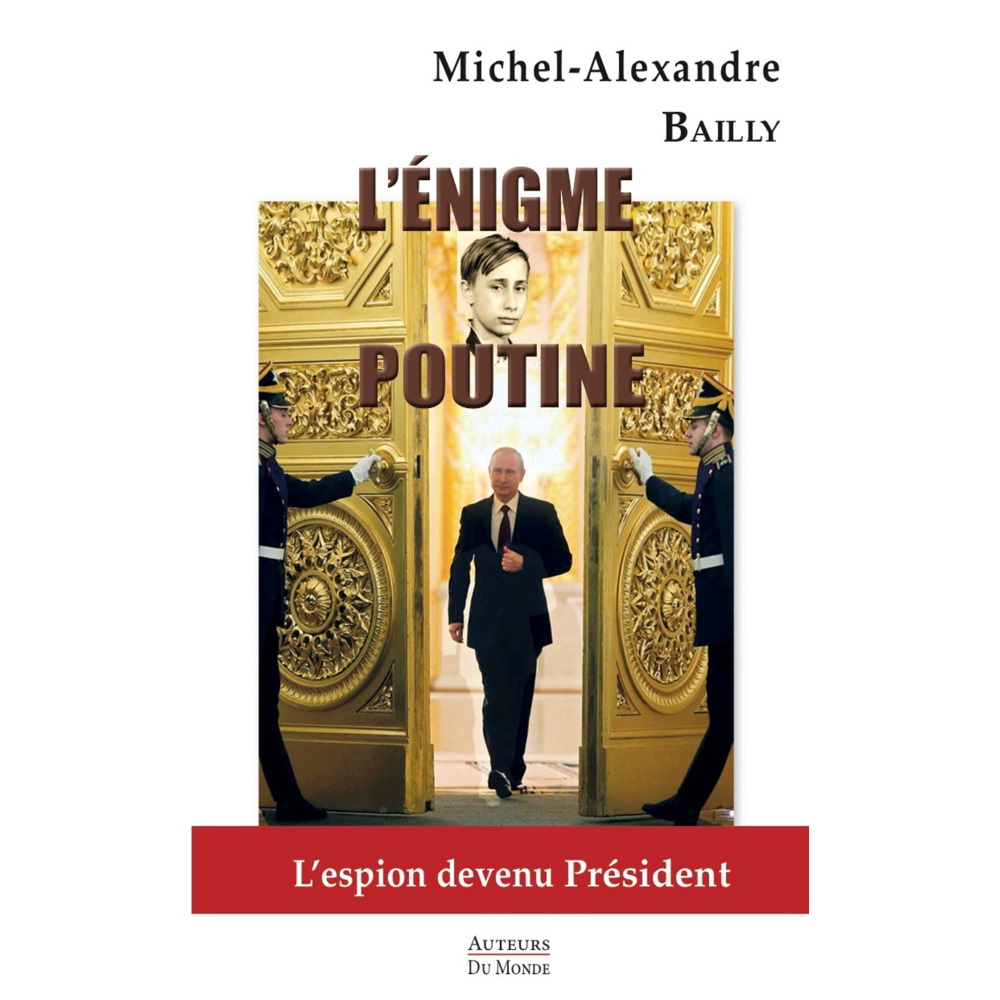 L'ENIGME POUTINE. (Broché)