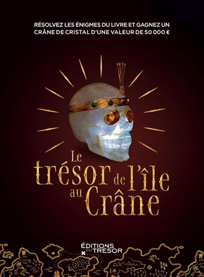 Le trésor de l'île au Crâne (Broché)