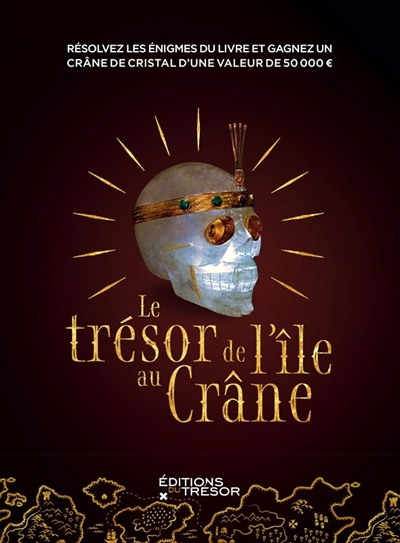 Le trésor de l'île au Crâne (Broché)