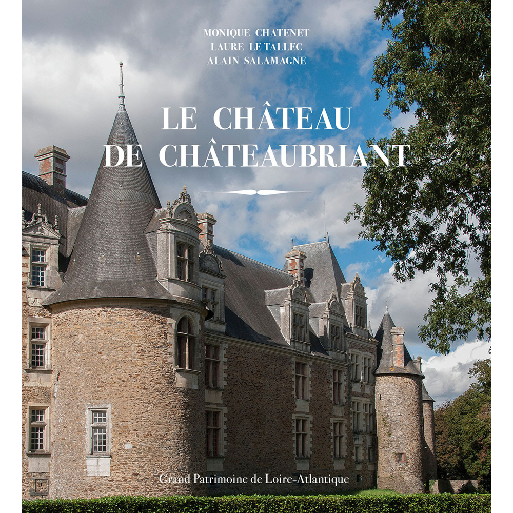 Le Château de Châteaubriant (Broché)