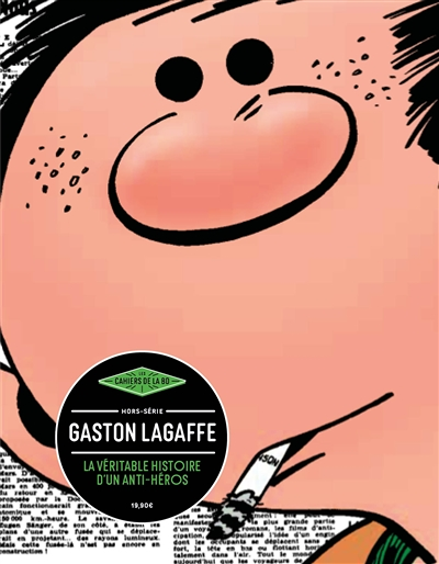 Gaston Lagaffe, la véritable histoire d'un anti-héros (Revue)
